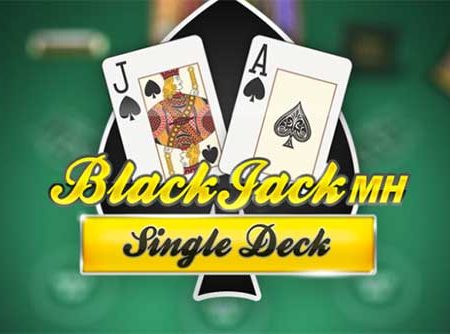 Single Deck BlackJack MH – Phiên bản BlackJack hấp dẫn nhất hiện nay
